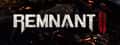 REMNANT II® header image