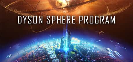 Dyson Sphere Program header image