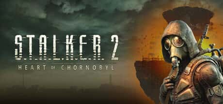 S.T.A.L.K.E.R. 2: Heart of Chornobyl header image