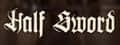Half Sword header image