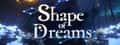 Shape of Dreams header image