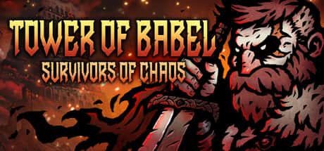 Tower of Babel: Survivors of Chaos Steam header image