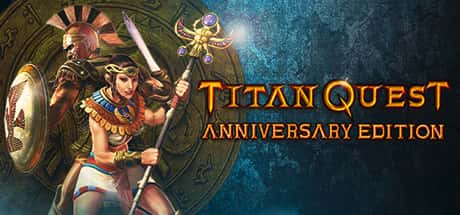Titan Quest Anniversary Edition Steam header image