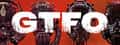 GTFO header image