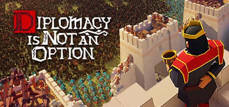 Diplomacy is Not an Option header image