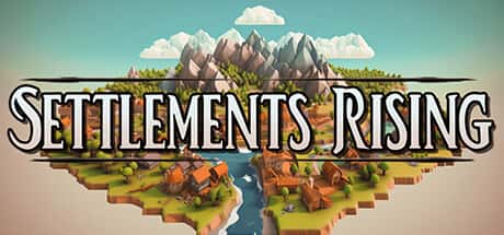 Settlements Rising Steam header image