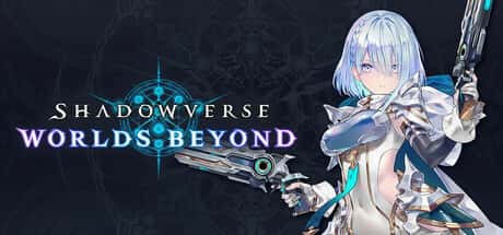 Shadowverse: Worlds Beyond header image