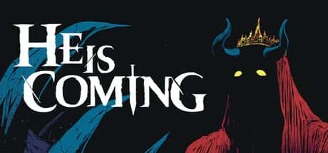 He is Coming Steam header image