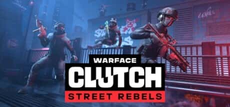 Warface: Clutch Steam header image