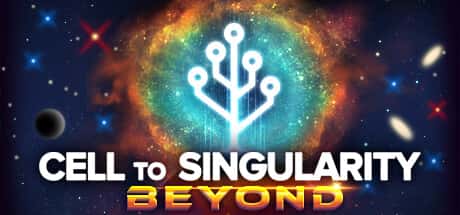 Cell to Singularity - Evolution Never Ends Steam header image